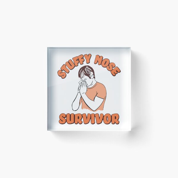 Item preview, Stuffy Nose Survivor Funny Men Women designed and sold by Big Twelve.