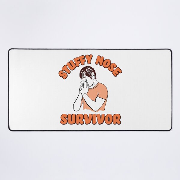 Item preview, Stuffy Nose Survivor Funny Men Women designed and sold by Big Twelve.