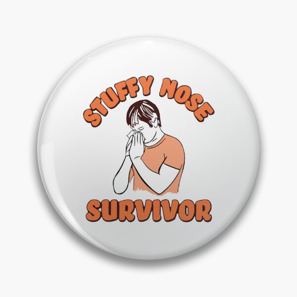Item preview, Stuffy Nose Survivor Funny Men Women designed and sold by Big Twelve.
