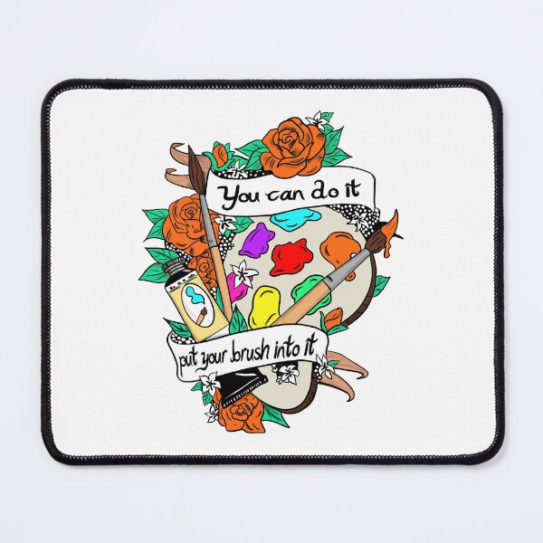 Item preview, You can do it put your brush into it  designed and sold by jardakelley.