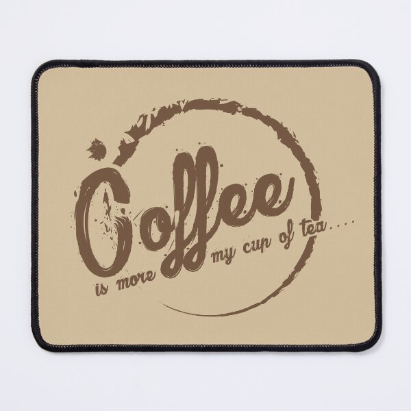 Item preview, Coffee is more my cup of tea designed and sold by njtones.