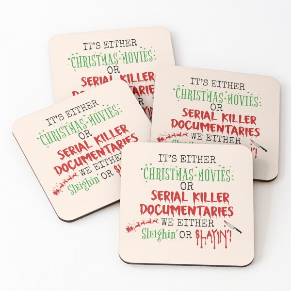 Item preview, it's either christmas movies or serial killers documentaries we either sleighin or slaying,christmas movie retro designed and sold by cutedream.