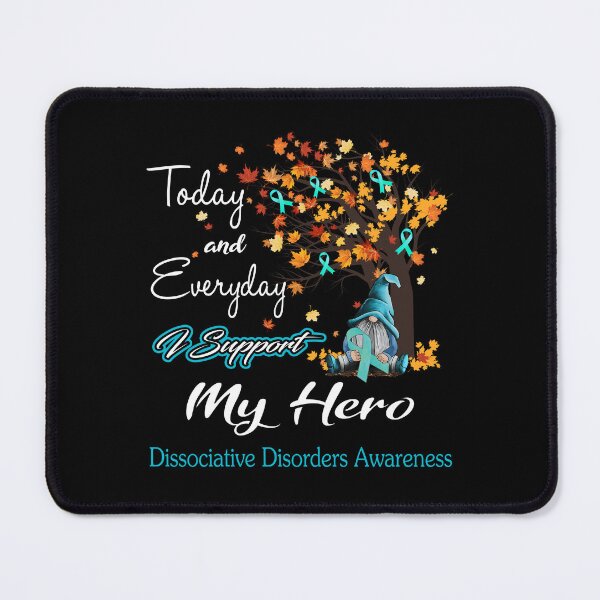 Item preview, Dissociative Disorders Awareness - Today and Everyday i support My Hero designed and sold by Aaron309.