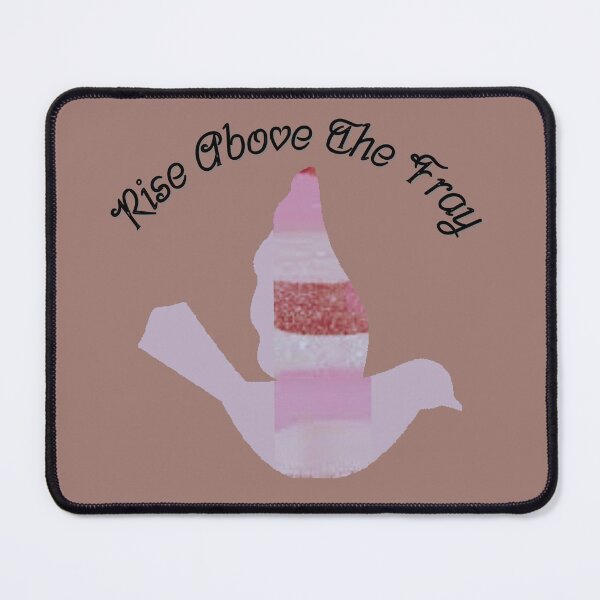 Item preview, Rise Above The Fray designed and sold by lifeinspired4u.