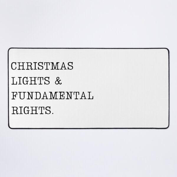Item preview, CHRISTMAS LIGHTS & FUNDAMENTAL RIGHTS | HOLIDAY FEMINIST SIMPLE TEXT | MINIMALISM FEMINISM QUOTE designed and sold by Festive Feminist.