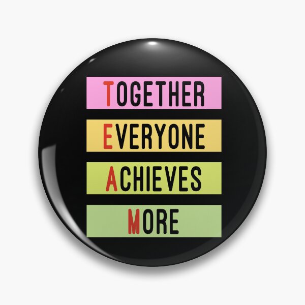 Item preview, Together Everyone Achieves More Teamwork designed and sold by Color-Sparkle.