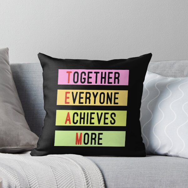 Item preview, Together Everyone Achieves More Teamwork designed and sold by Color-Sparkle.