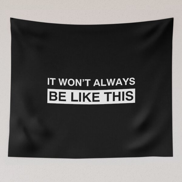 Item preview, Inhaler - It won_t always be like this 5    designed and sold by oTZIshirtsA.