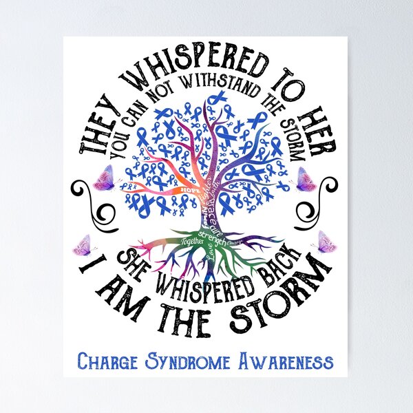 Item preview, Charge Syndrome Awareness - Charge Syndrome Warrior I Am The Storm designed and sold by RunningShop.