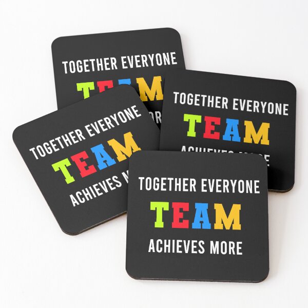 Item preview, Together Everyone Achieves More Teamwork designed and sold by Color-Sparkle.