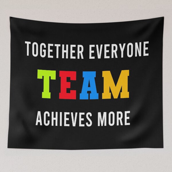Item preview, Together Everyone Achieves More Teamwork designed and sold by Color-Sparkle.