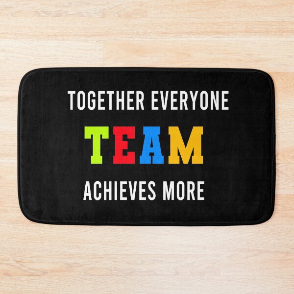 Item preview, Together Everyone Achieves More Teamwork designed and sold by Color-Sparkle.