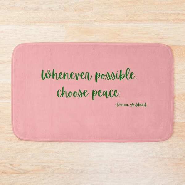Item preview, 'Whenever possible, choose peace'- Donna Goddard designed and sold by Rechtop.