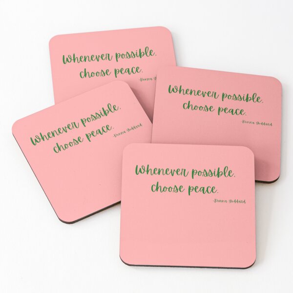 Item preview, 'Whenever possible, choose peace'- Donna Goddard designed and sold by Rechtop.