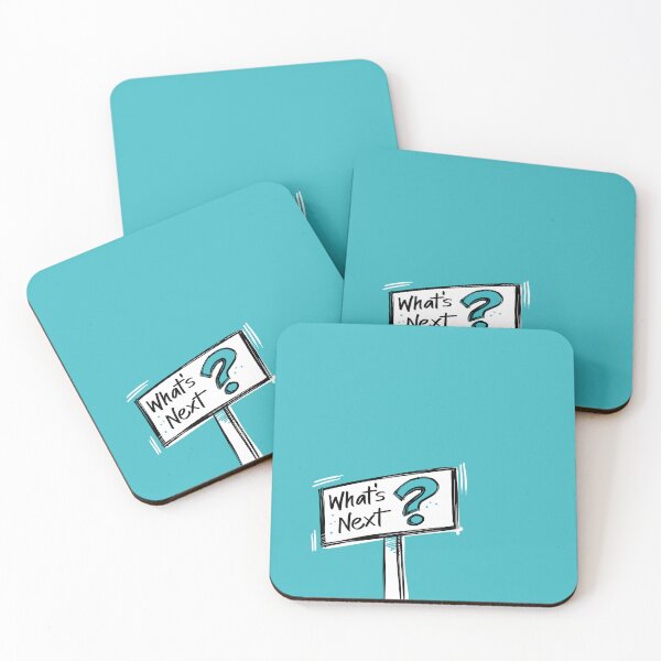 Item preview, What's Next Sign on Aqua designed and sold by Dani Vittz.