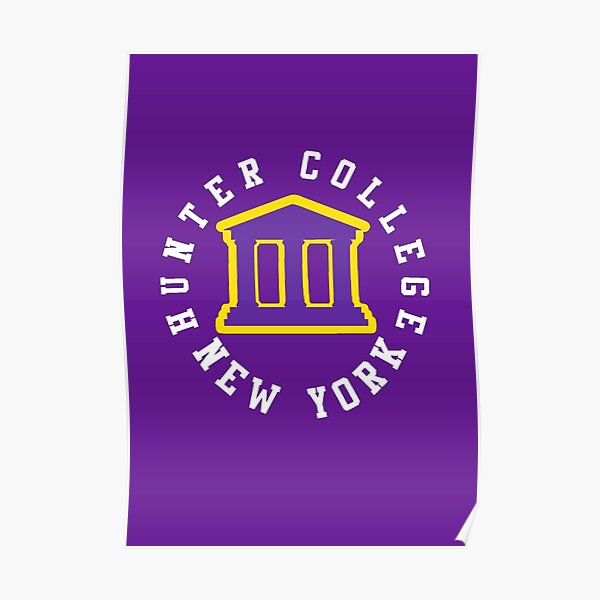 "Hunter college NY Hunter college new york" Poster for Sale by