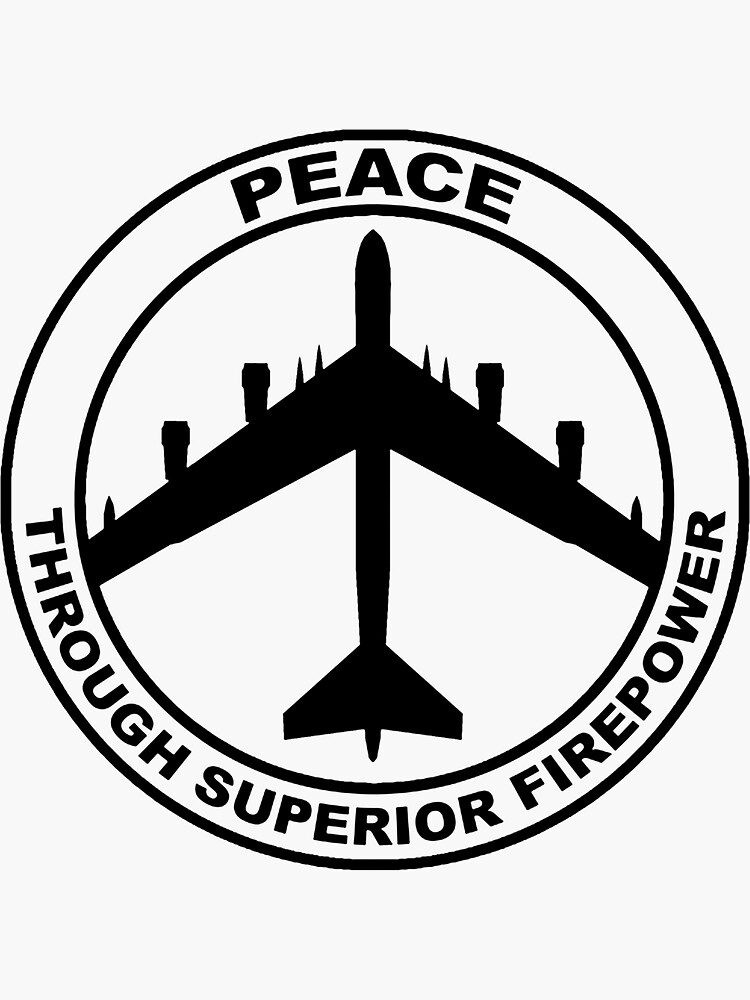 "Peace Through Superior Firepower (Black Version)" Sticker For Sale By ...