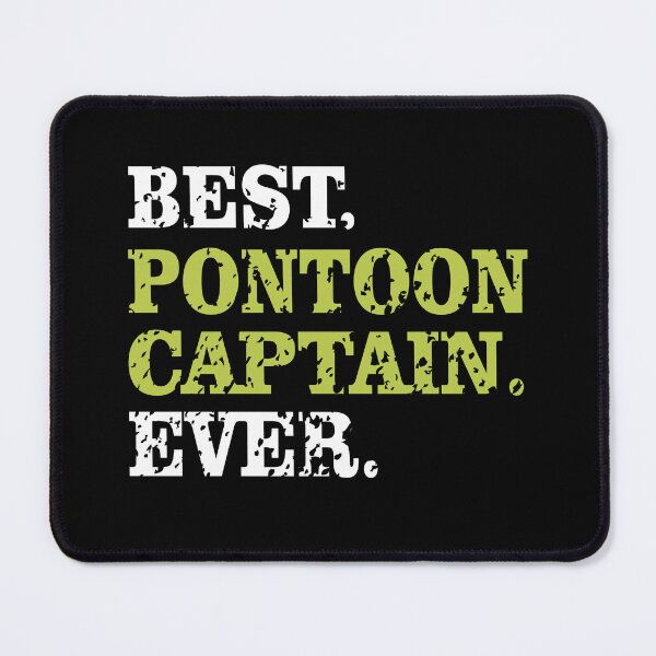 Item preview, Best Pontoon Captain Ever designed and sold by isrowatia.