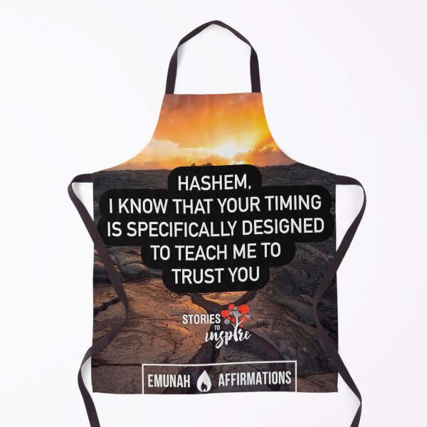 Item preview, Hashem I know that your timing is specifically designed to teach me to trust you designed and sold by Stories To Inspire - Motivational Jewish Quotes.