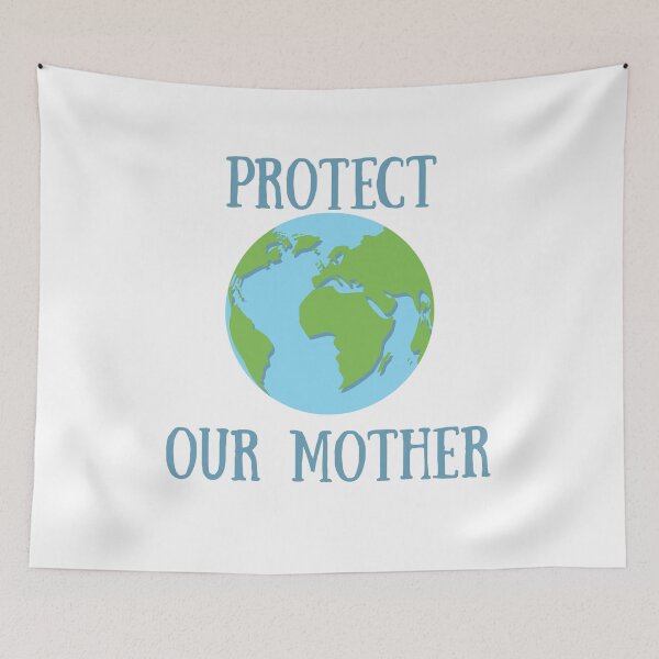 Item preview, Protect Our Mother Earth designed and sold by spoeg.