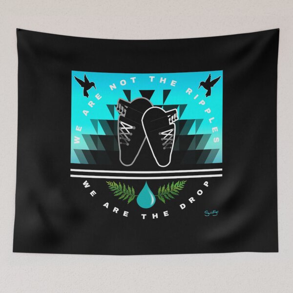 Item preview, WE ARE THE DROP - WE ARE NOT THE RIPPLES ICWA Design designed and sold by MICHAELLACROIX.