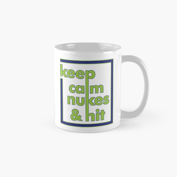 Item preview, keep calm & hit nukes designed and sold by RanArt07.
