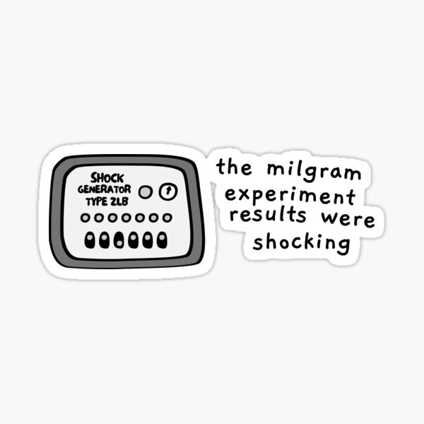 Stanley Milgram Stickers for Sale Redbubble