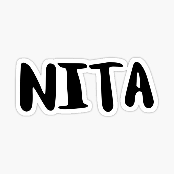 Nita Sticker For Sale By Ftml Redbubble