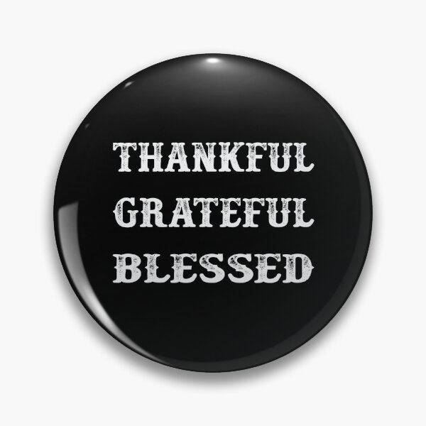 Item preview, Thankful Grateful Blessed - Vintage White Text designed and sold by Whimsical  Thinker.