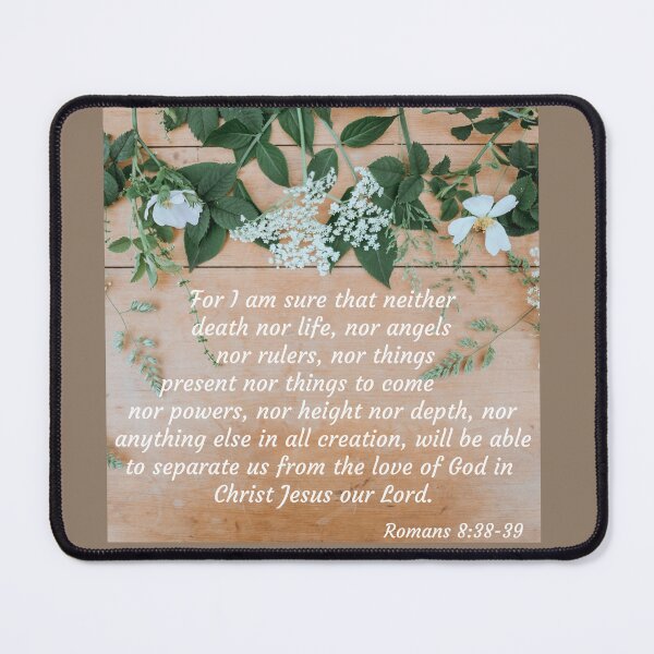 Item preview, Romans 8:38-39 Bible Verse designed and sold by Sandra Le Roux.