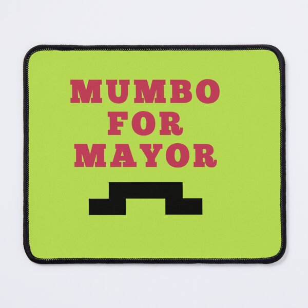 Item preview, Mumbo For Mayor designed and sold by BernieGrant.