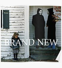 BRAND NEW Poster