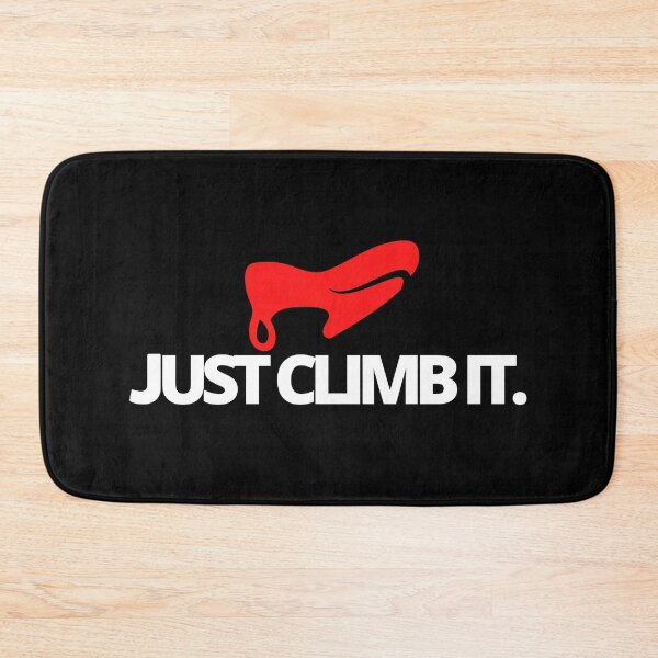 Item preview, Just Climb It. Funny Climbing designed and sold by Boulder Design Co.