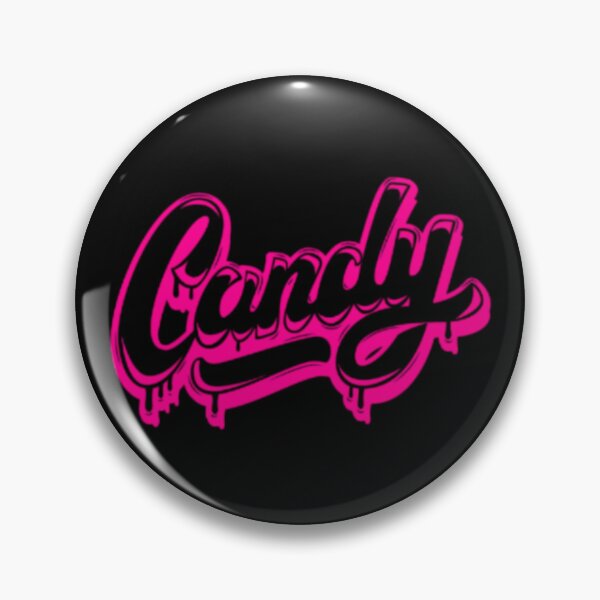 Candy (Hot Pink) Pin