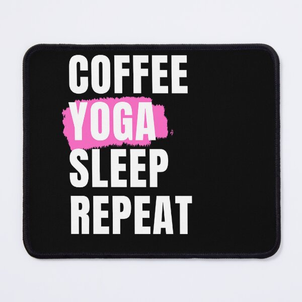 Item preview, Coffee Yoga Eat Repeat designed and sold by Ahmed Feki.