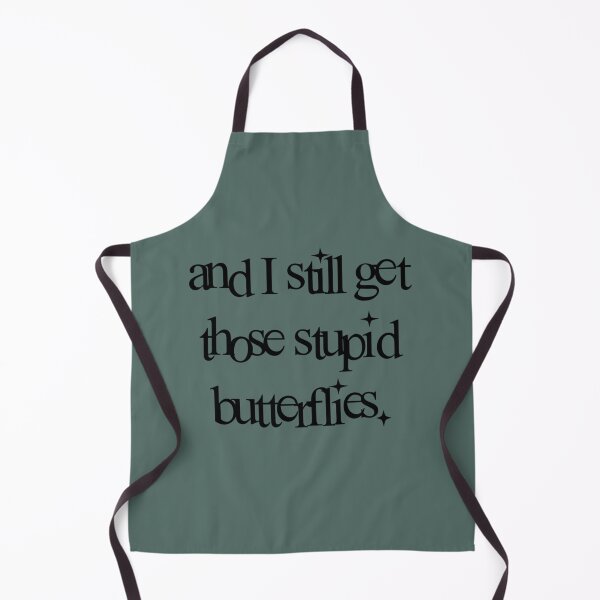 Item preview, And I still get those stupid butterflies designed and sold by JordiVeum.