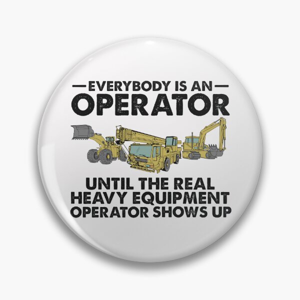 Item preview, Heavy Equipment Operator Funny Excavator Backhoe Operator Gift  designed and sold by alenaz.