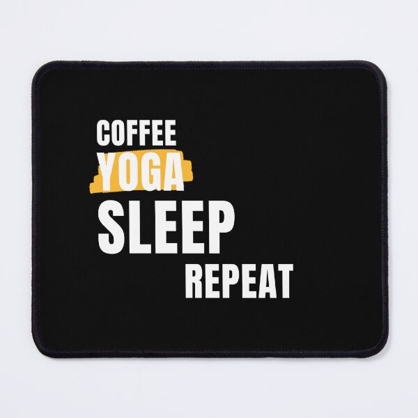 Item preview, Coffee Yoga Eat Repeat designed and sold by Ahmed Feki.