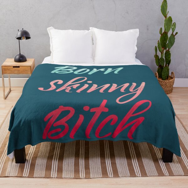 Item preview, born skinny bitch designed and sold by JordiVeum.