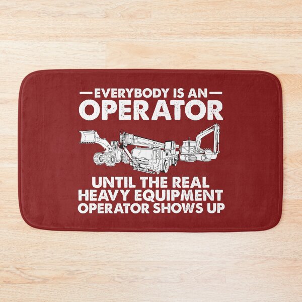 Item preview, Funny Heavy Equipment Operator Saying Gift for Excavator Backhoe Operator designed and sold by alenaz.