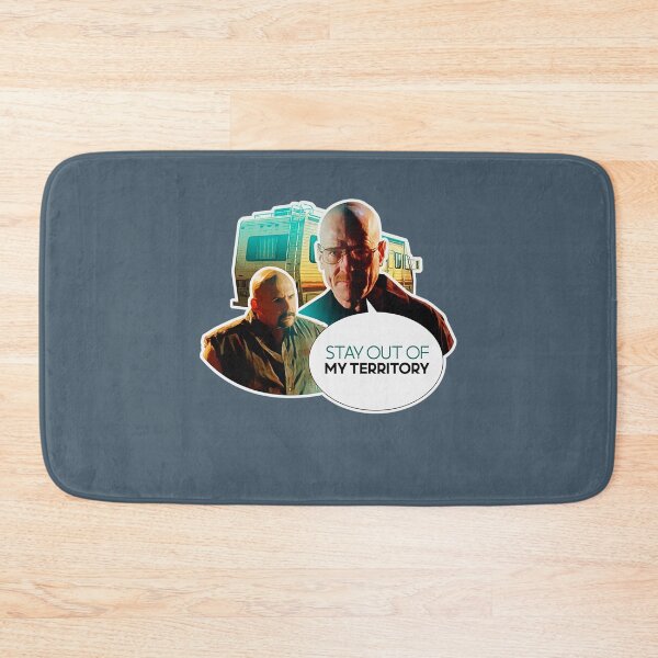 Item preview, BREAKING BAD WALTER WHITE HEISENBERG QUOTE STAY OUT OF MY TERRITORY  designed and sold by JordiVeum.
