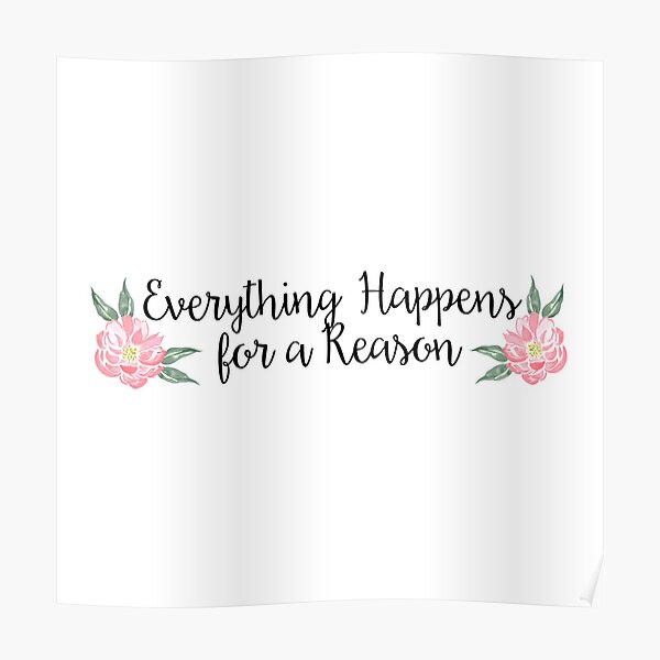 Everything Happens for a Reason Poster