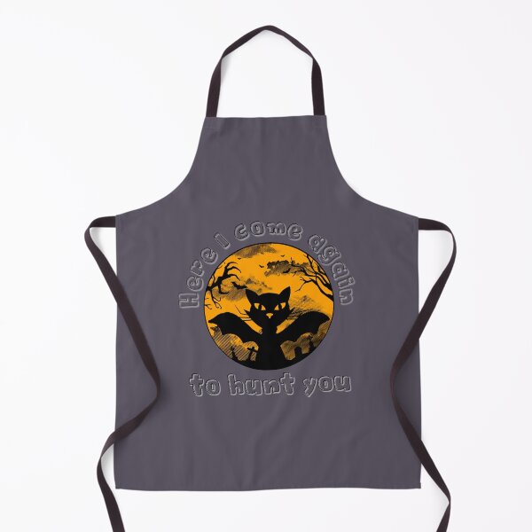 Item preview, Here I come again to hunt you designed and sold by Ideadesiging.
