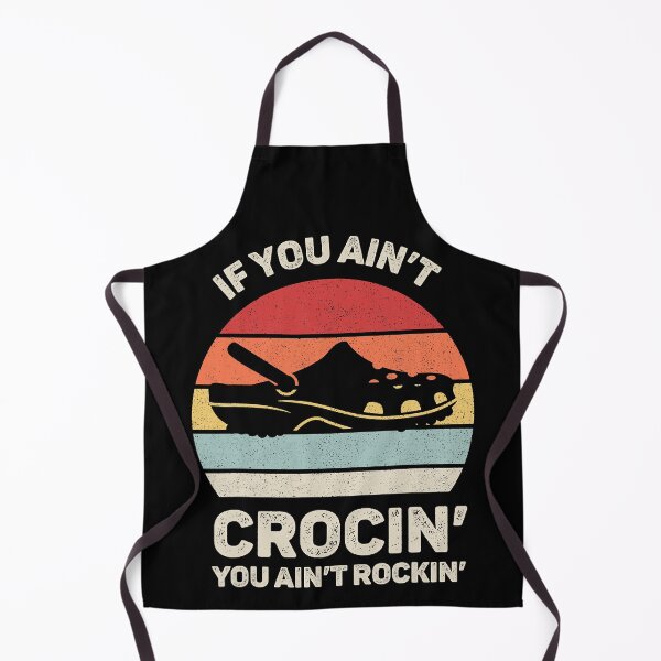 Item preview, If You Ain't Crocin' You Ain't Rockin' Funny designed and sold by ArcWarden-art.
