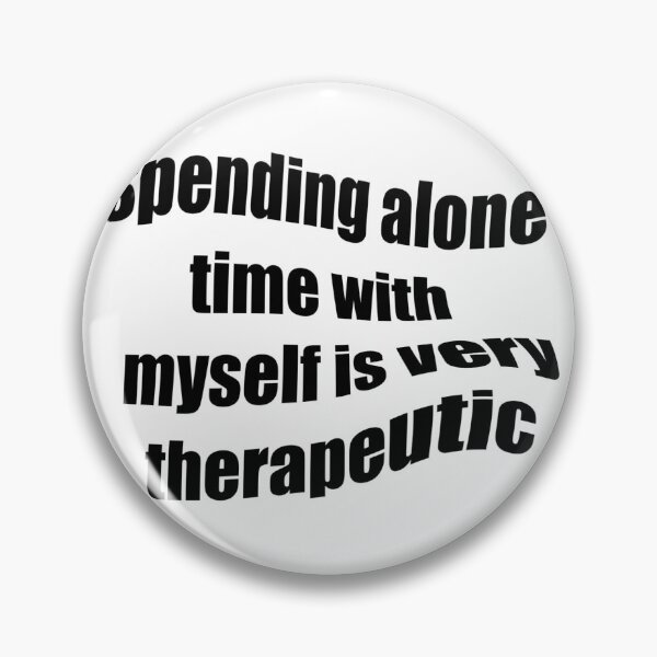 Item preview, Spending alone time with myself is very therapeutic typography  designed and sold by Stickernpattern.