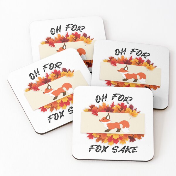 Item preview, Oh For Fox Sake designed and sold by RockBeeDesigns.