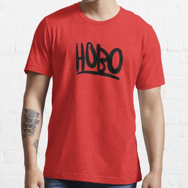 "Hobo shiek" Tshirt for Sale by coolchrissy Redbubble hobo t