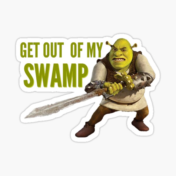  shrek get out of my swamp sticker for sale by marieparent redbubble