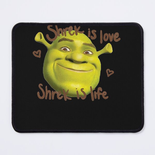 Item preview, Shrek is Love Shrek is Life designed and sold by MarieParent.