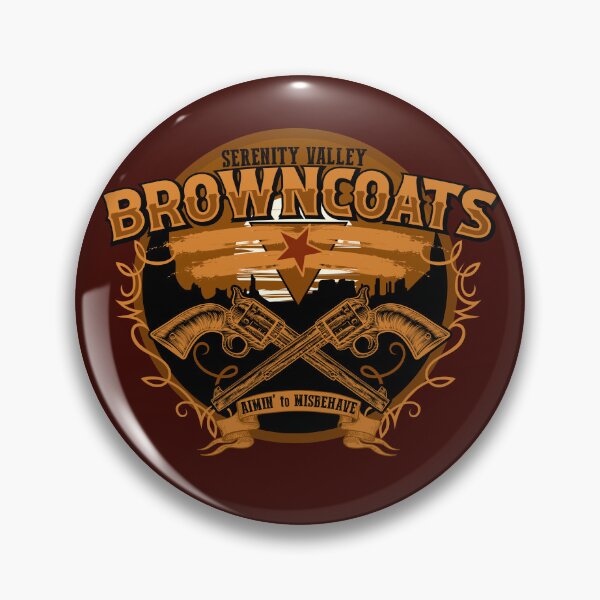 Item preview, Serenity Valley Browncoats designed and sold by McPod.